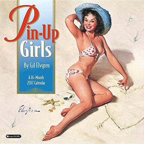 Orange Circle Studio 16-Month 2017 Wall Calendar, Pinup Girls by Gil Elvgren