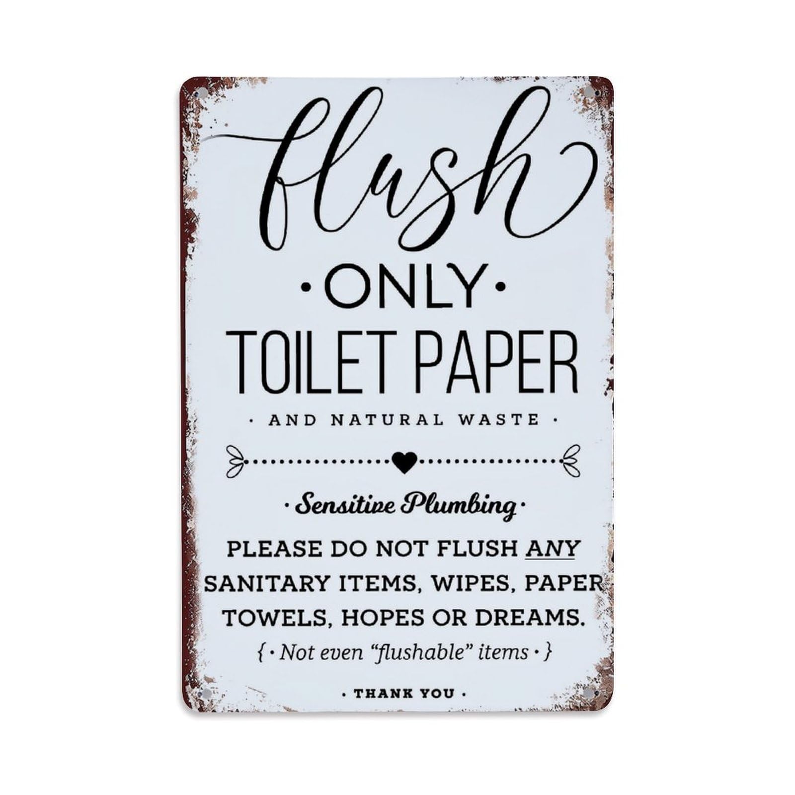 Flush Only Toilet Paper And Natural Waste Sensitive Plumbing Retro Metal Tin Sign, Vintage Decor Art Poster for Bar, Home, Man Cave, Kitchen, Laundry Room Gift 8x12Inch