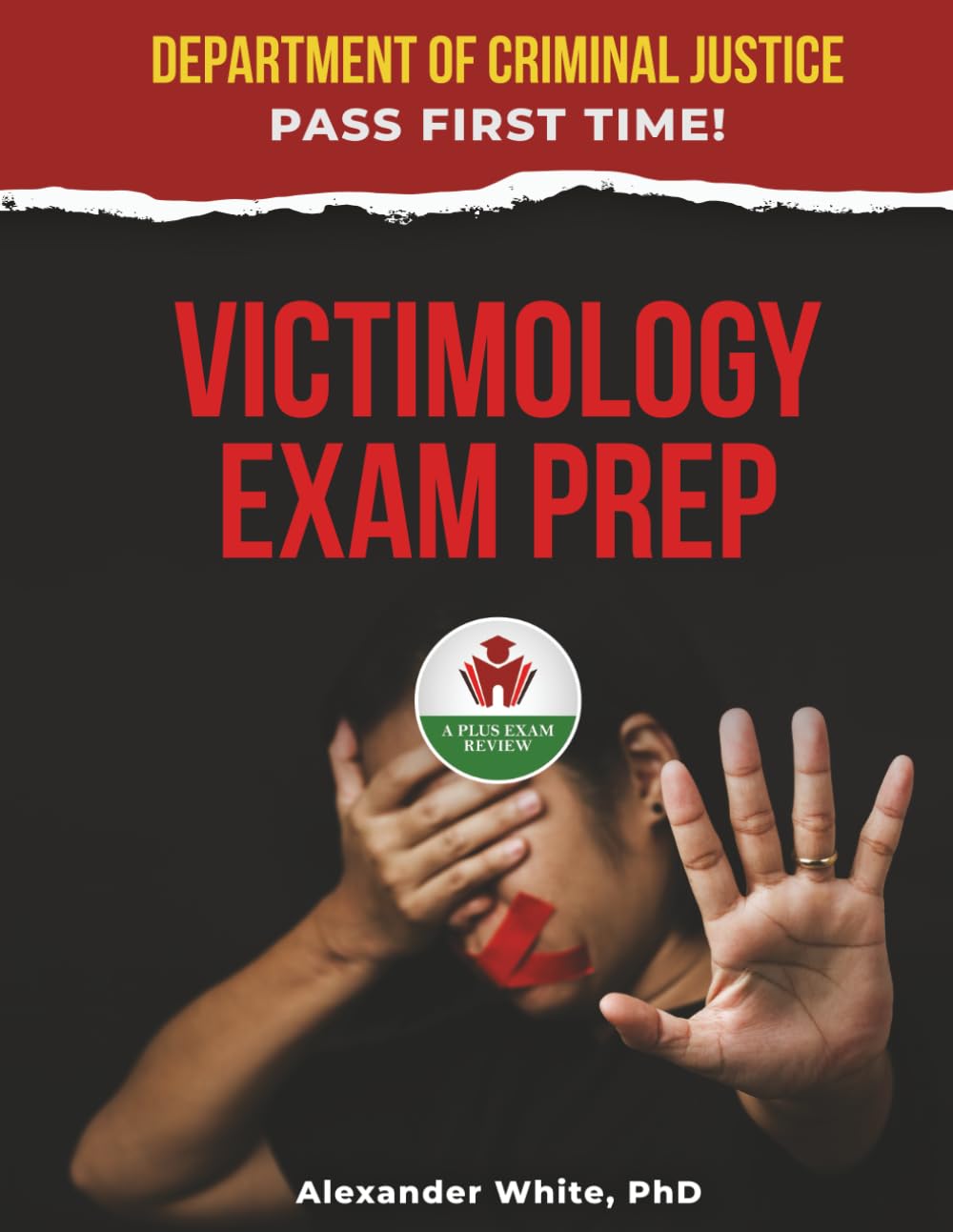 VICTIMOLOGY EXAM PREP