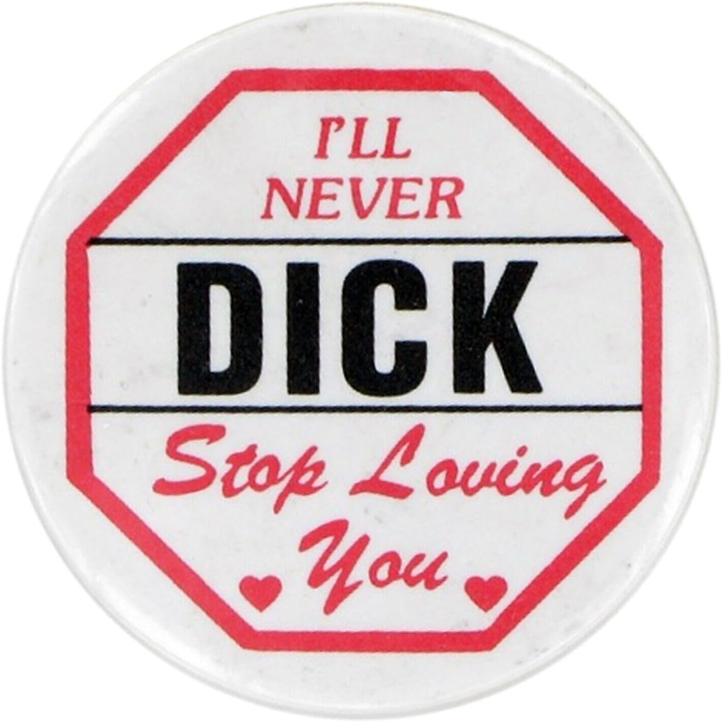 1970s Vintage White Ill Never Stop Loving You Button Pin 1 3/4" Fashion Trendy Accessories Stylish Additions