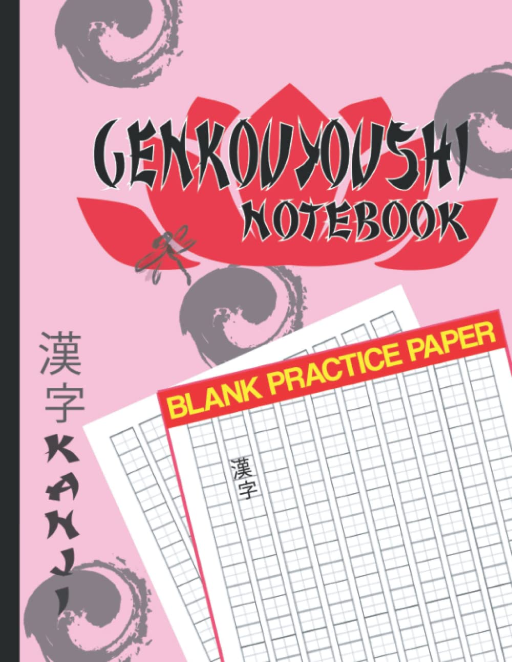 Genkouyoushi Notebook: Japanese Writing Practice Book