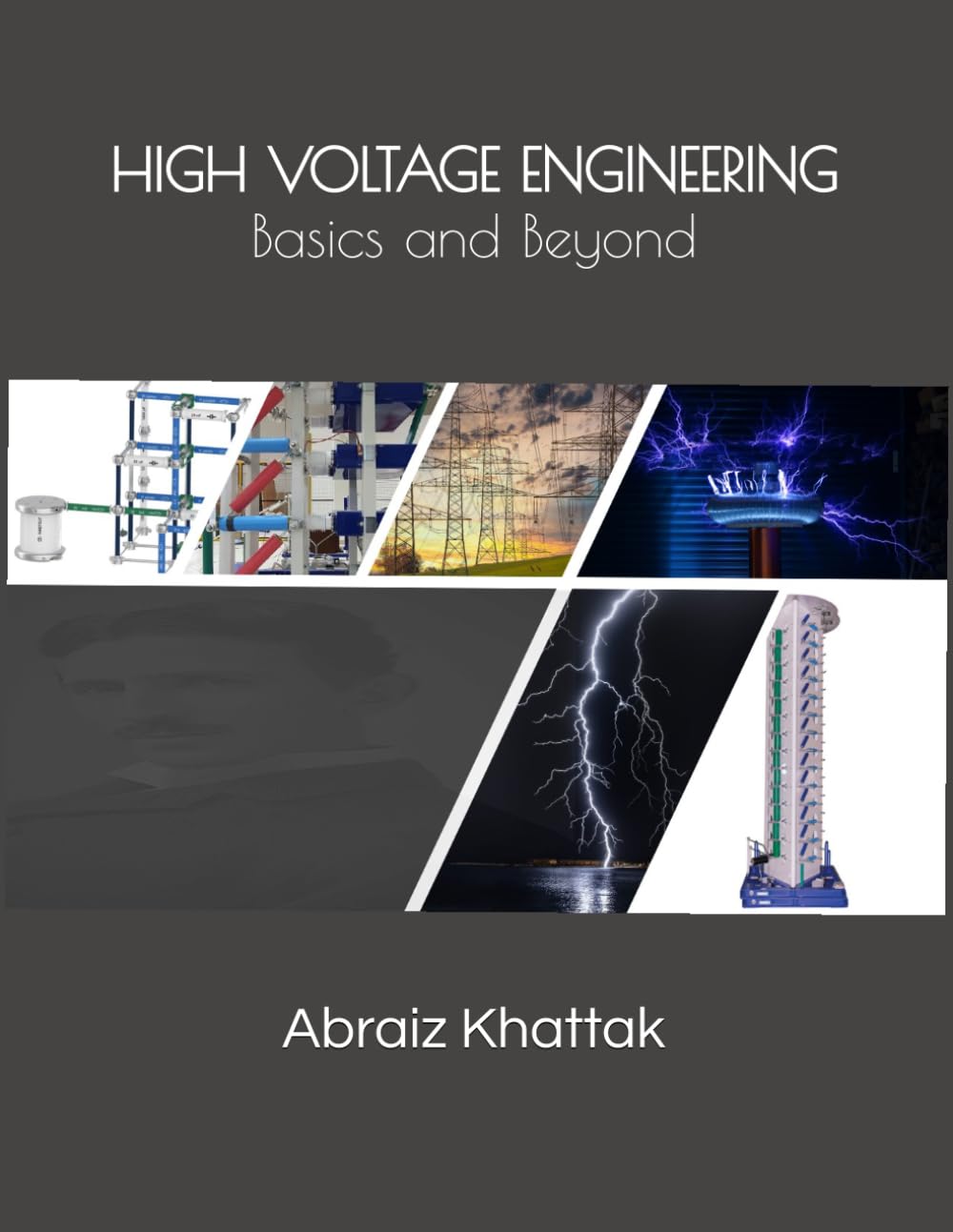 HIGH VOLTAGE ENGINEERING: Basics and Beyond