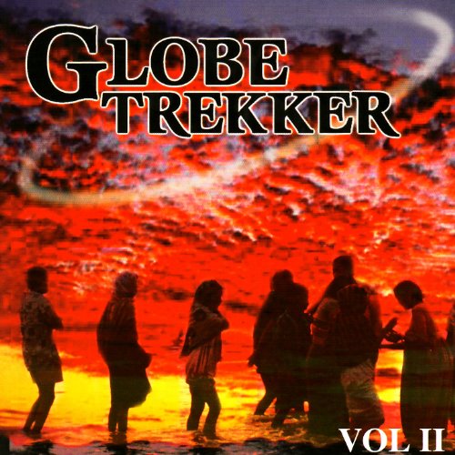 Globe Trekker Vol. II Music From the TV Series von Various artists Globe Trekker Vol. II Music From the TV Series von Various artists