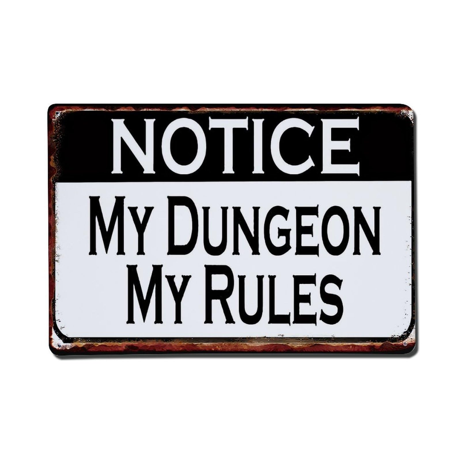 Jdfenggu Vintage Notice My Dungeon My Rules Retro Metal Tin Sign, Metal Poster For Bar, Home, Man Cave, Kitchen, Laundry Room Art Decor 8X12 Inch