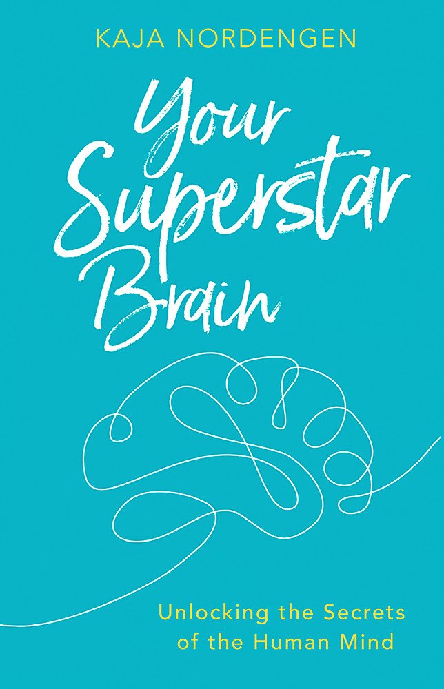 Your Superstar Brain: Unlocking the Secrets of the Human Mind