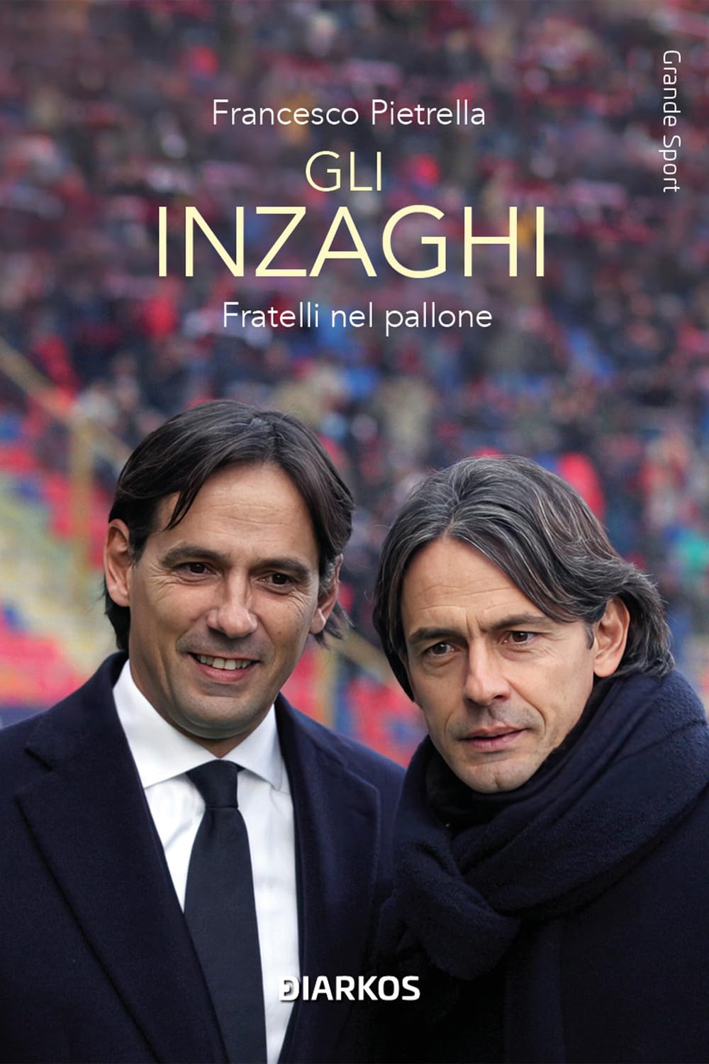 Gli Inzaghi. Fratelli Nel Pallone - 4