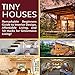 Tiny House: Remarkable Beginners Guide to Interior Design, Affordable Living, and 50 Hacks for Ginormous Living!