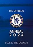 The Official Chelsea FC Annual 2024 (The Official Chelsea Annual) - David Antill 