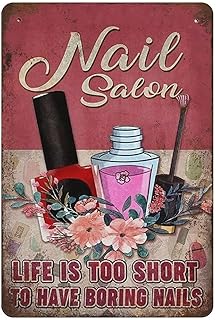 Xiddxu Metal Tin Retro Sign Retro Metal Tin Sign Plaque-Nail Salon, Life is Too Short to Have Boring Nails,Bar Pub Club Cafe Home Decor Plate Wall Artï¼ŒVintage Wall Home Decor 8x12 Inch