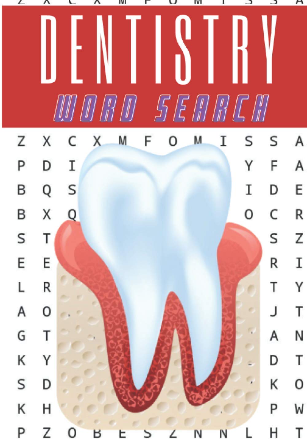 Dentistry Word Search: 40 puzzles | Challenging Puzzle Book For Adults ...