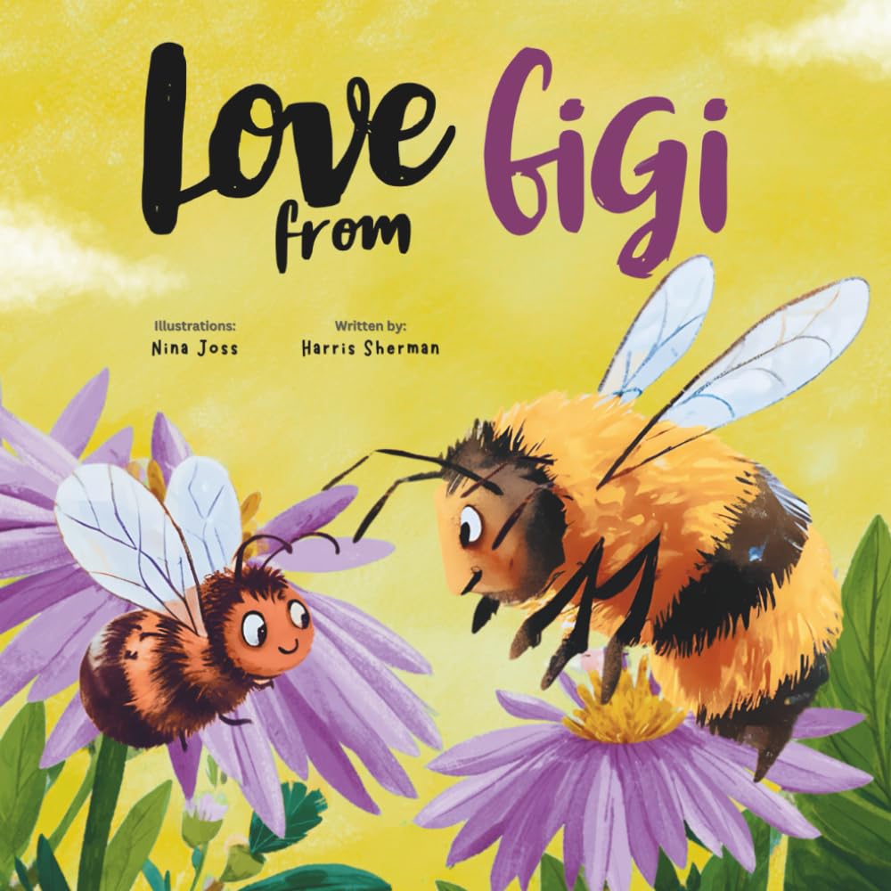 Love from Gigi: A Rhyming Story of a Grandmother’s Love for Her Grandchildren: A Baby Shower and Birthday Keepsake Picture Book for Kids