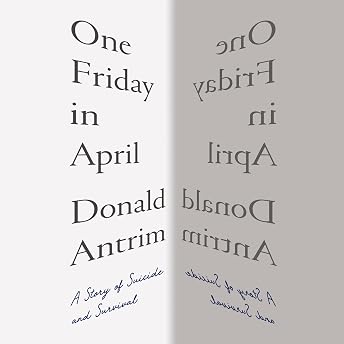 One Friday in April Audiobook by Donald Antrim episode artwork
