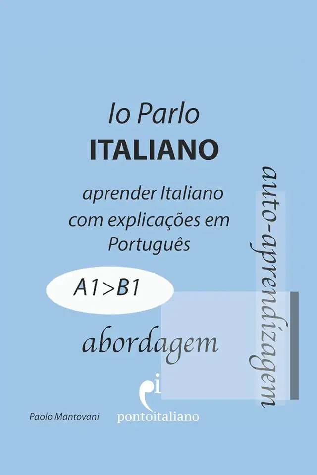 Io Parlo Italiano (abordagem): Gramática Italiana - Livro de Italiano: 1