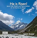 He Is Risen! Hymns on Piano