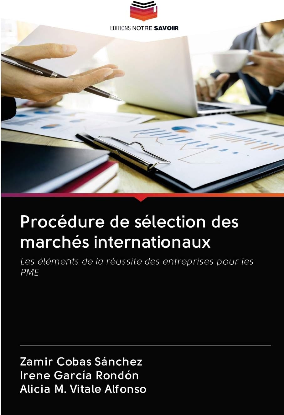 Procédure de sélection des marchés internationaux