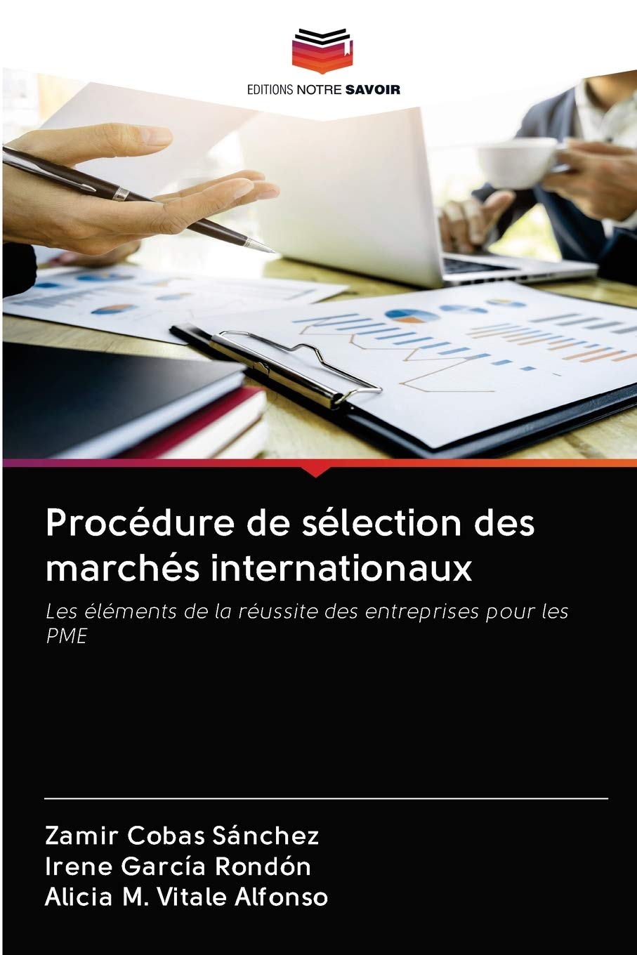 Procédure de sélection des marchés internationaux