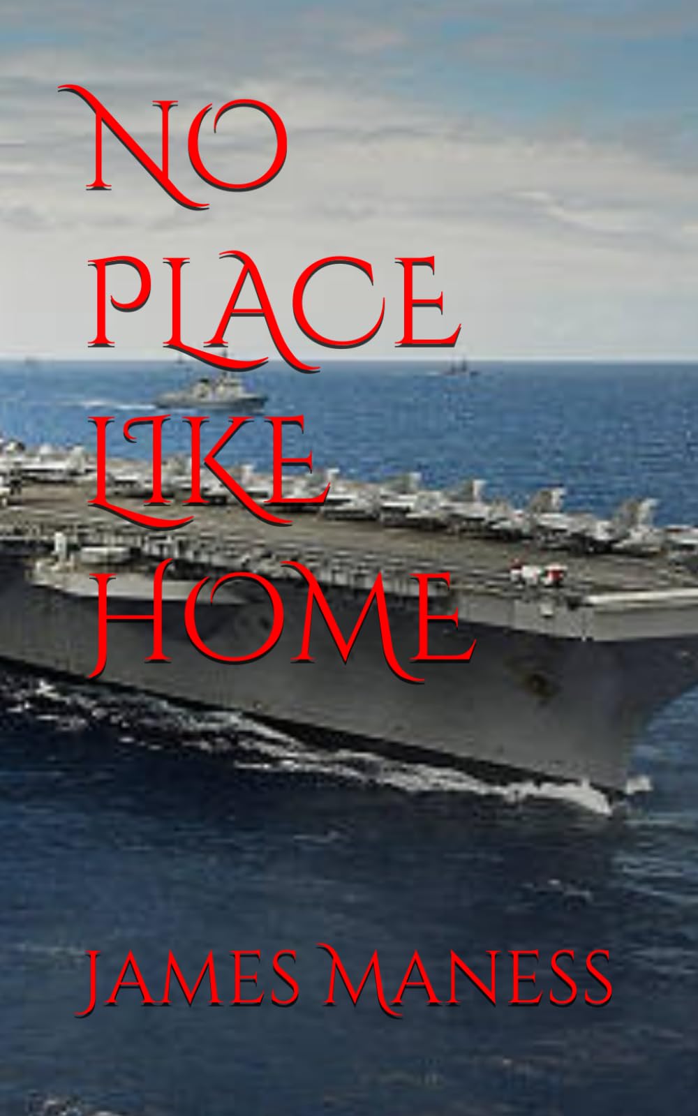 NO PLACE LIKE HOME