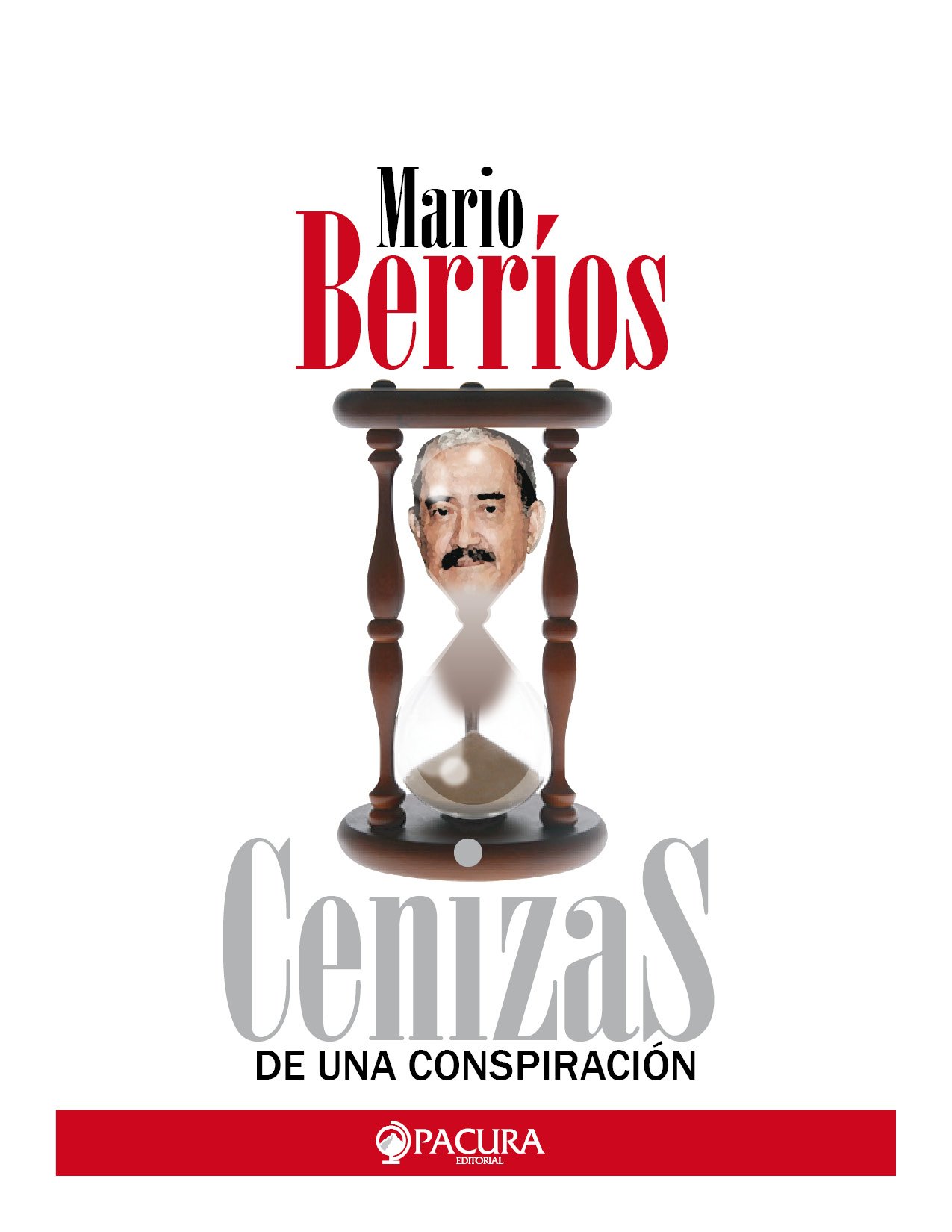 Cenizas de una conspiración (Spanish Edition)