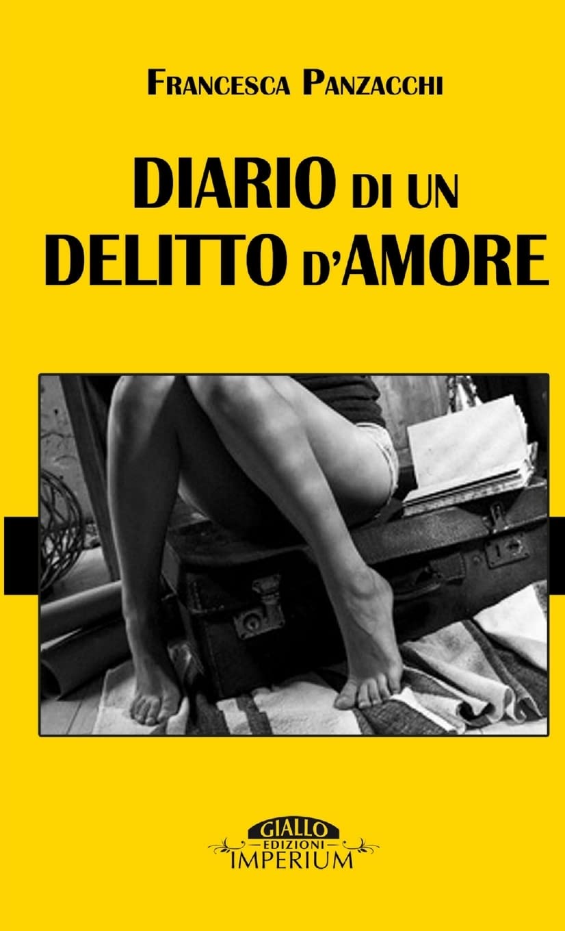 Diario di un delitto d'amore (Italian Edition)