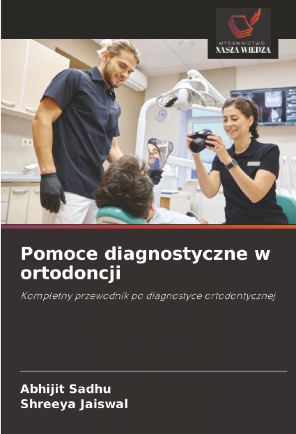 Pomoce diagnostyczne w ortodoncji: Kompletny przewodnik po diagnostyce ortodontycznej
