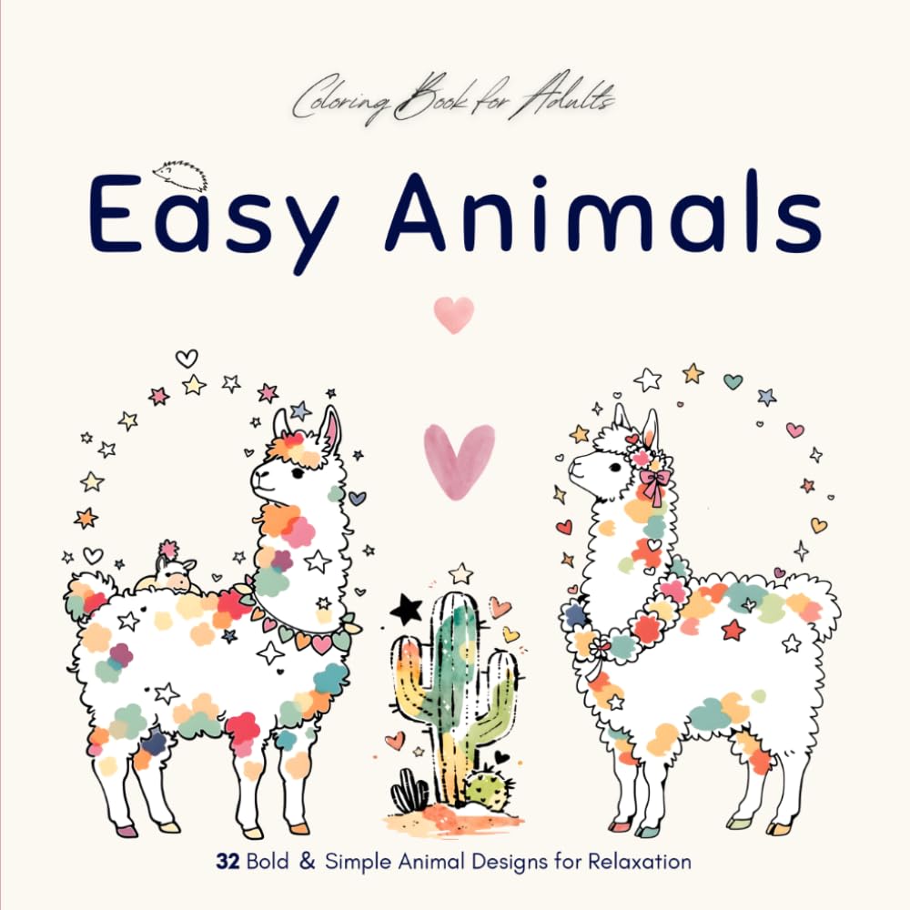 EASY ANIMALS Coloring book for Adults: 32 Bold ＆ Simple Animal Designs for Relaxation