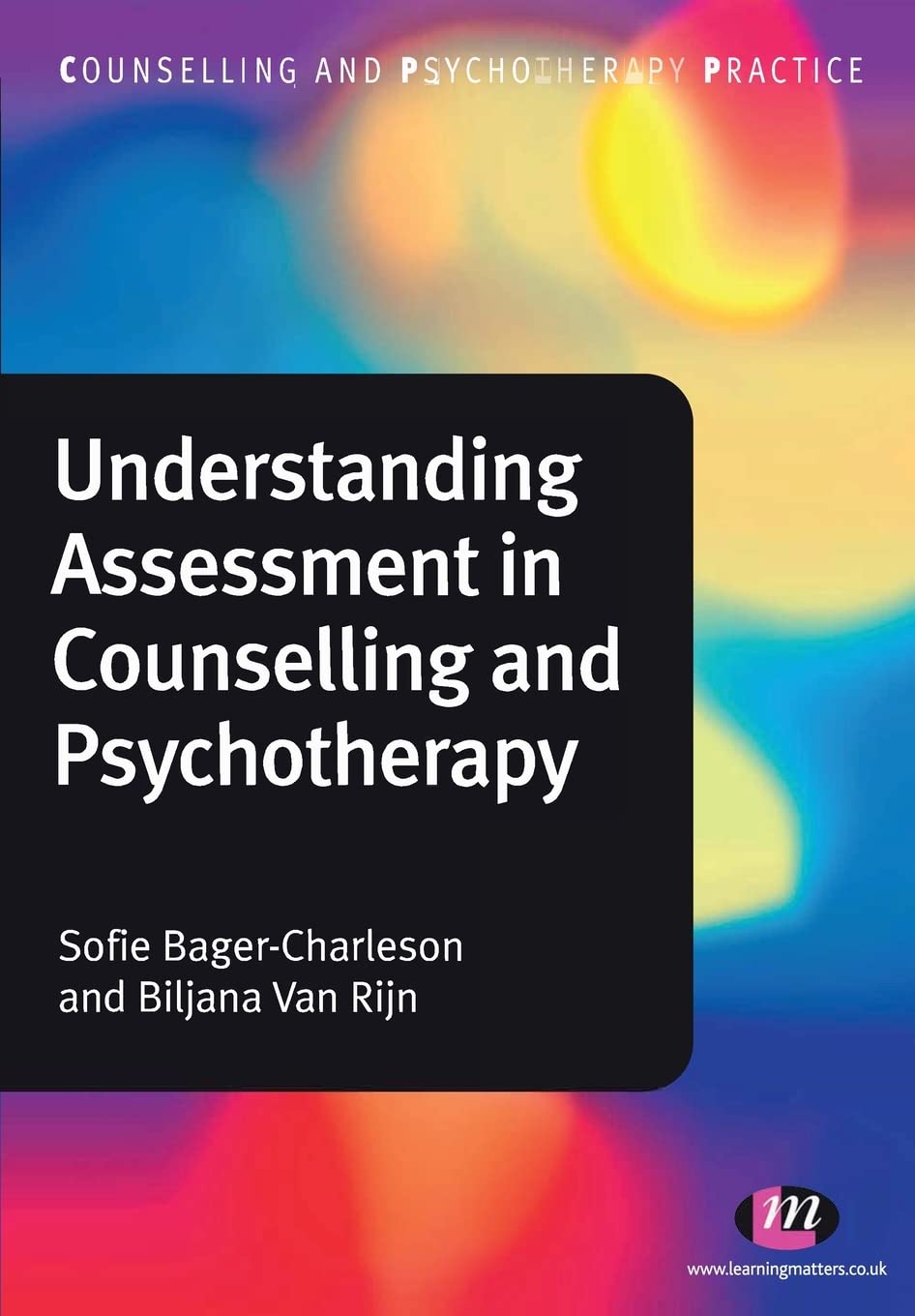 Understanding Assessment in Counselling and Psychotherapy by ... - 9780857254733
