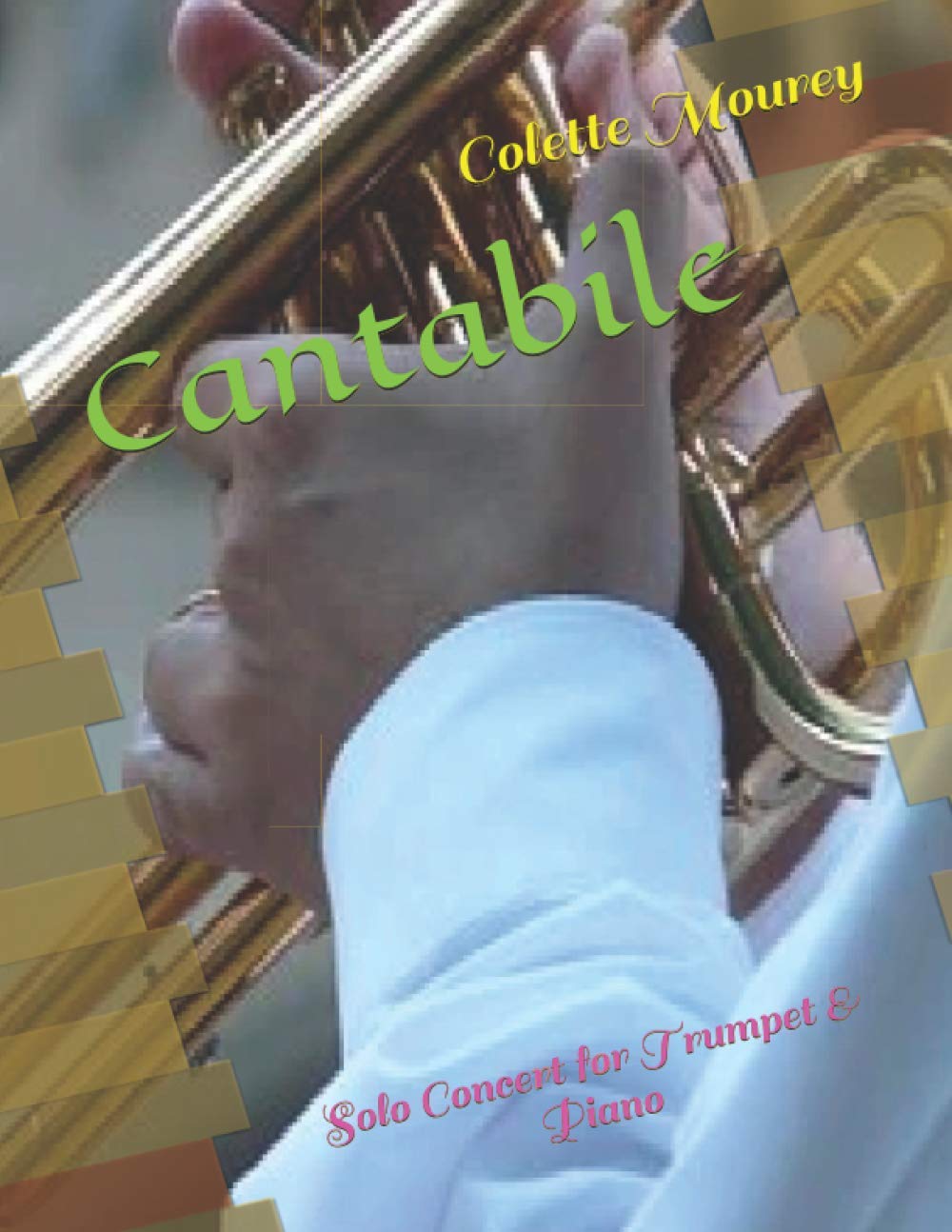 Cantabile: Solo Concert for Trumpet & Piano