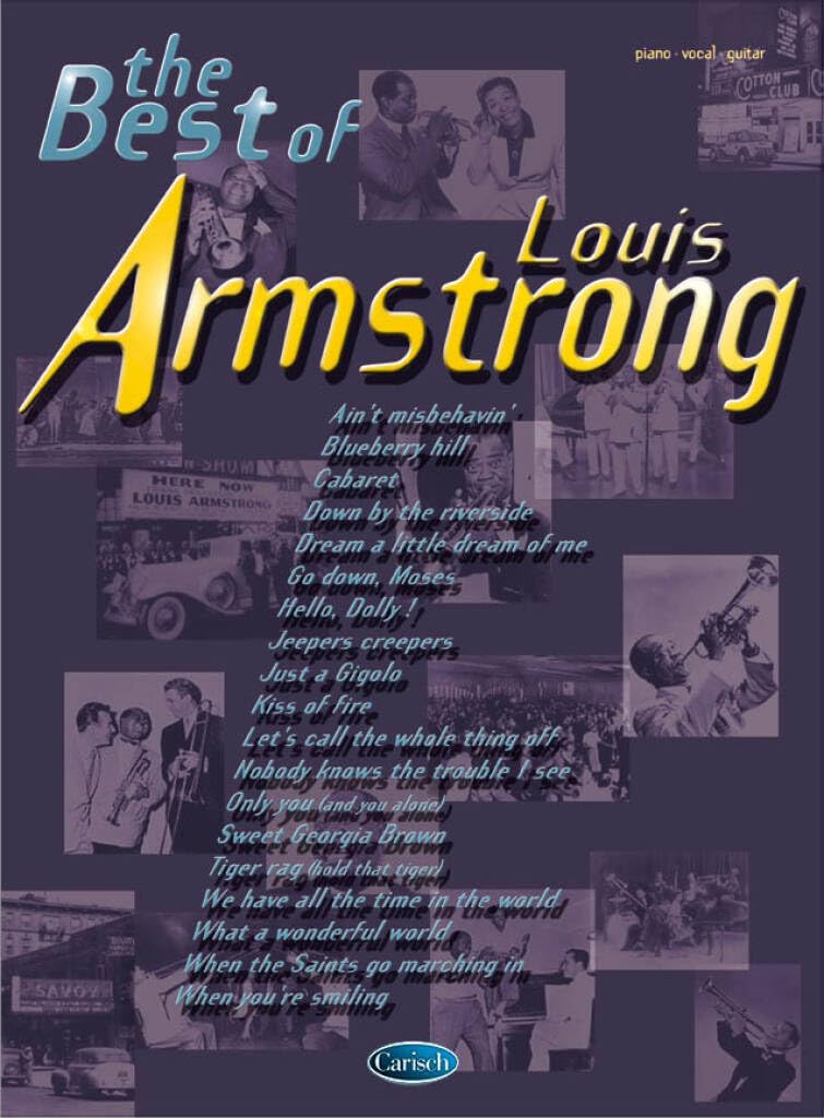 The Best of Louis Armstrong: (Piano, Vocal, Guitar)