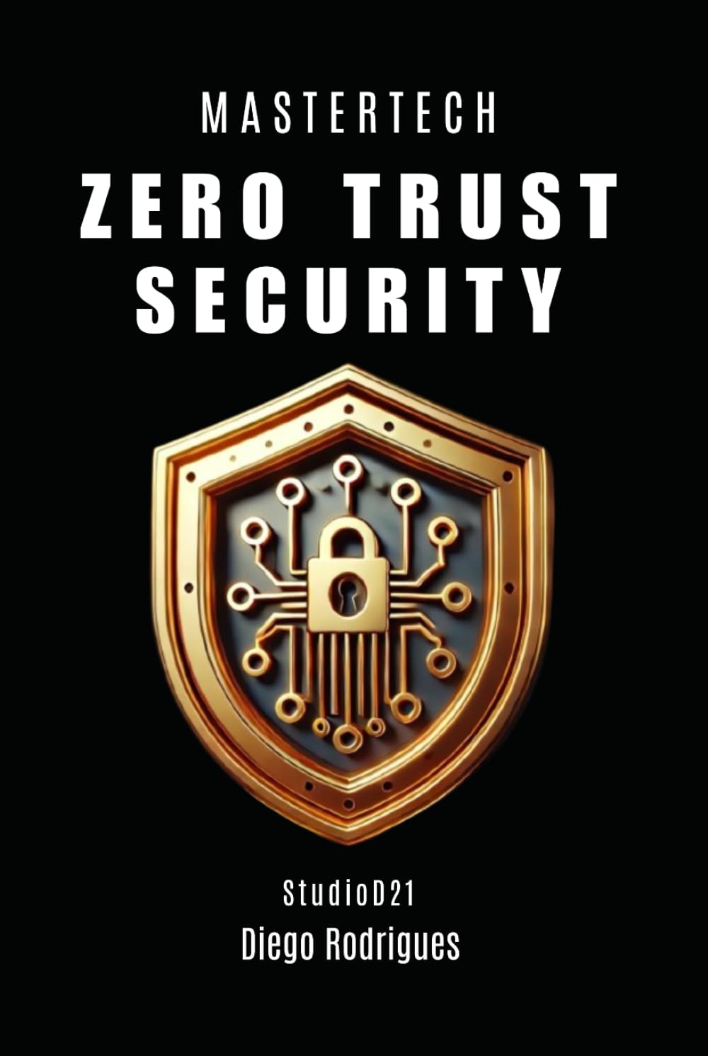 ZERO TRUST SECURITY (mastertech)