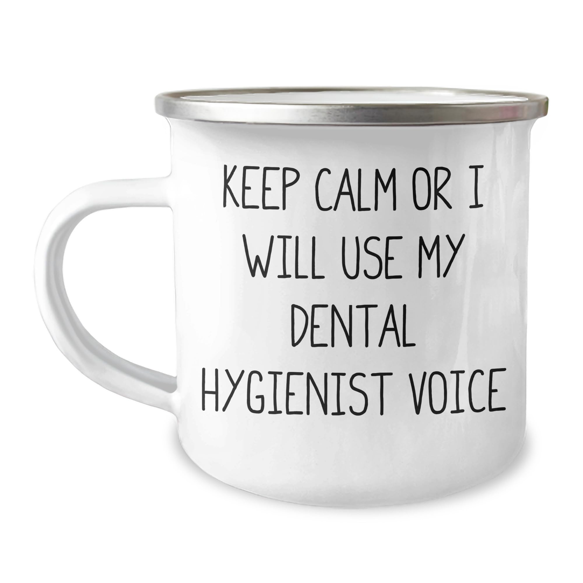 Gifts from Coworkers for Dental Hygienist, Keep Calm and Use Your Dental Hygienist Voice, Funny Dental Hygienist Gifts for Christmas, Camping Mug