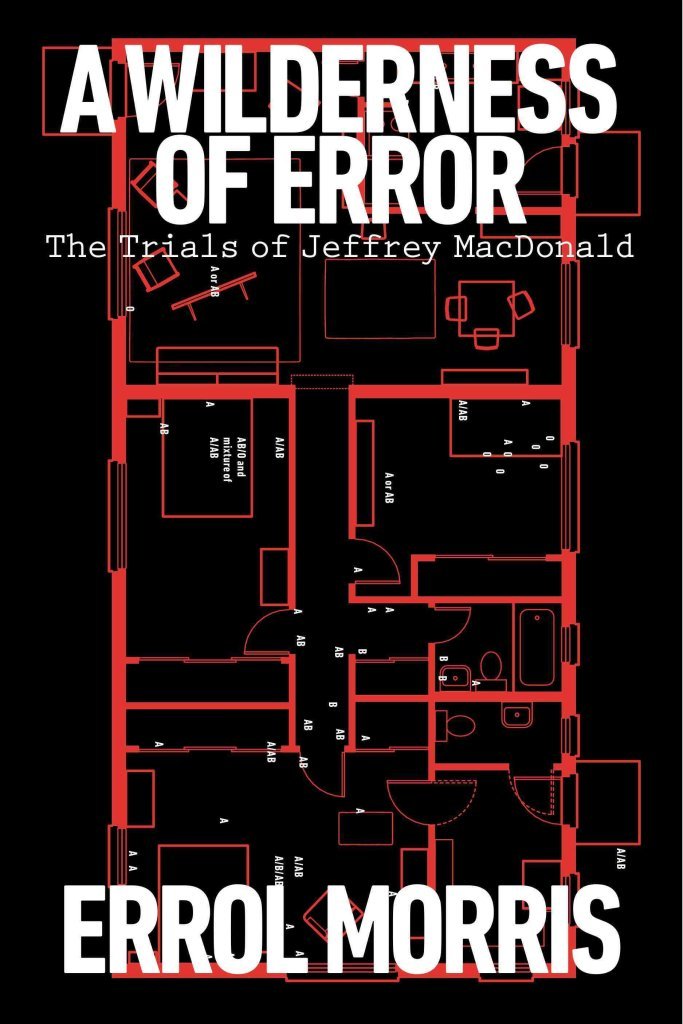 Buy A Wilderness of Error: The Trials of Jeffrey MacDonald — BookShops.in