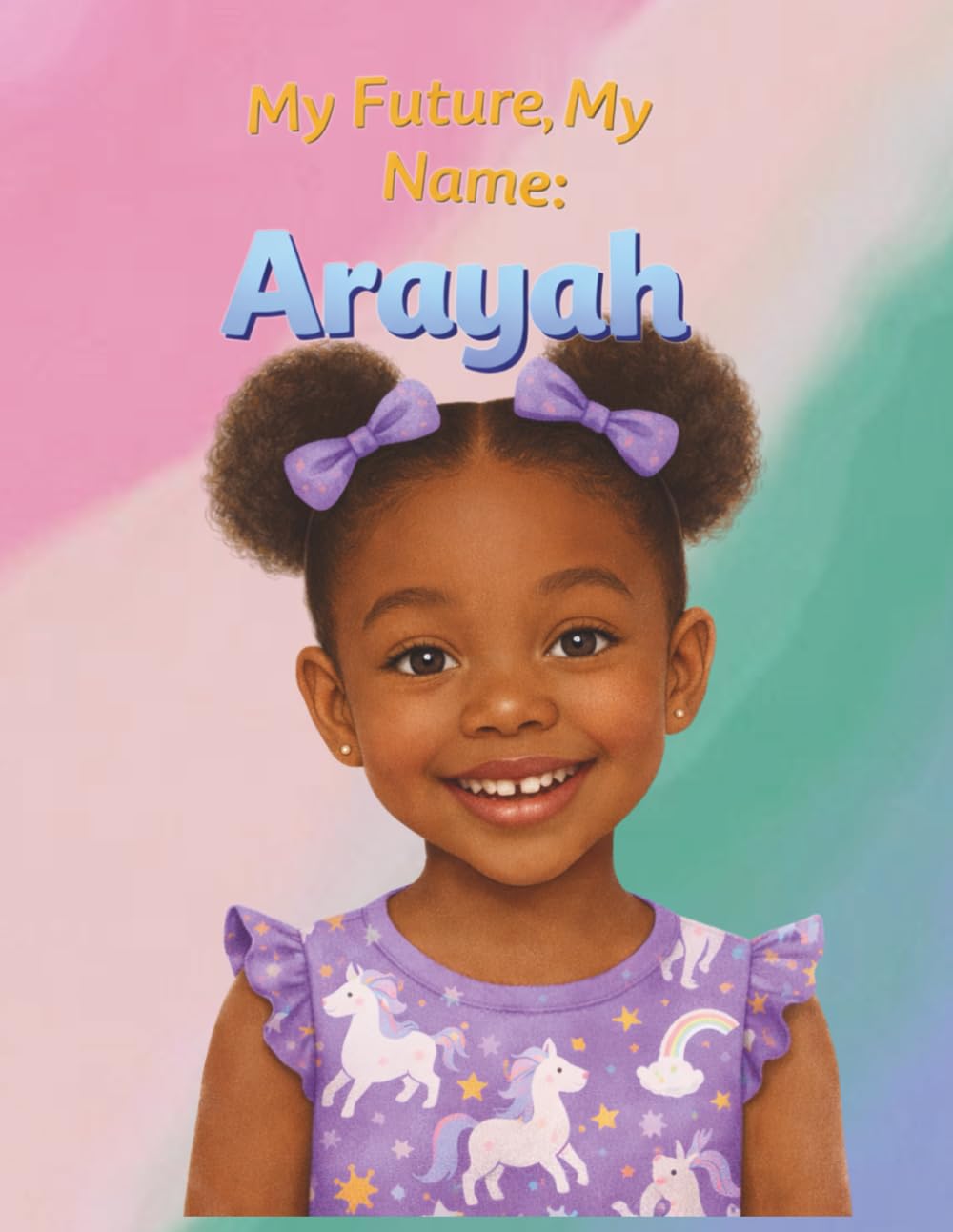 My Future, My Name: Arayah