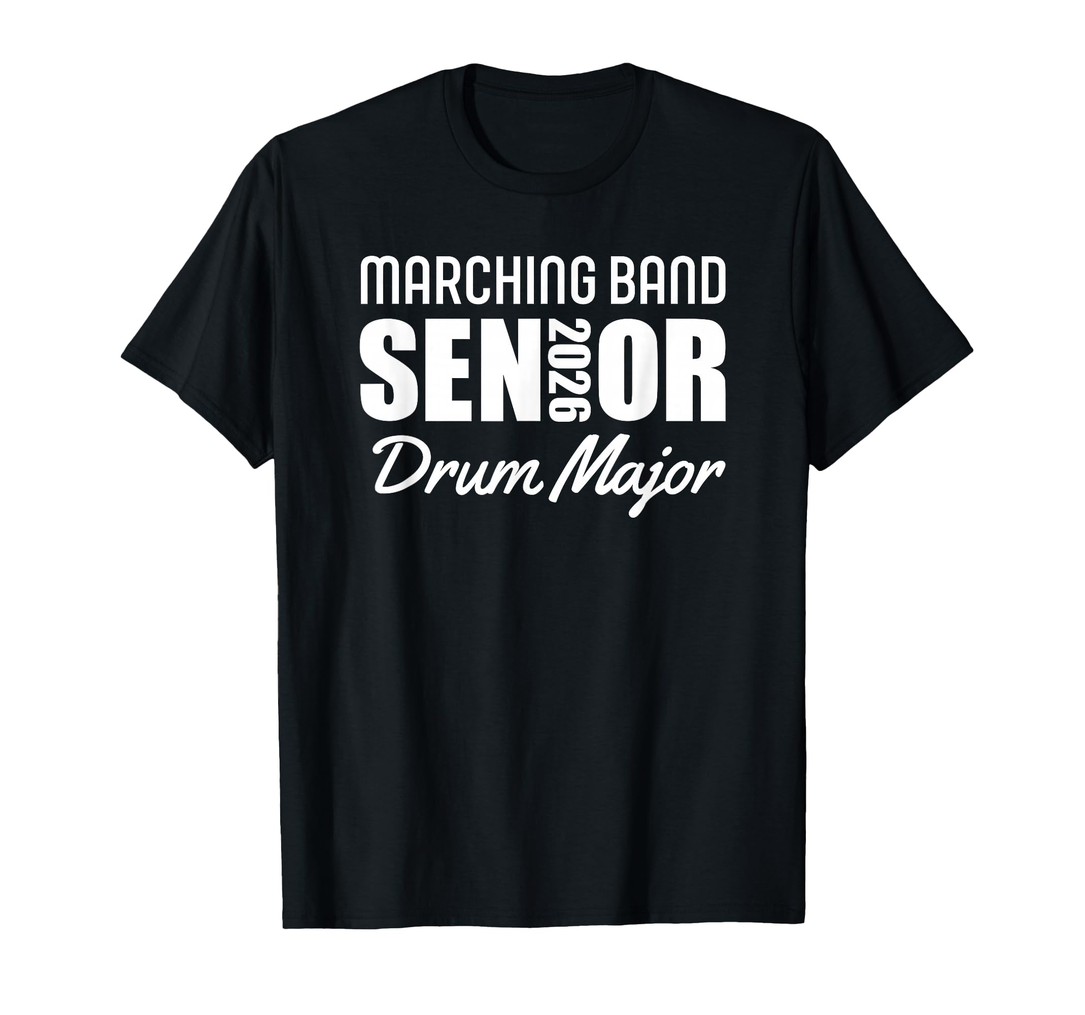 2026 Senior Drum Major Marching Band Class of 2026 T-Shirt