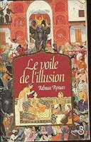Le voile de l'illusion 2714433626 Book Cover