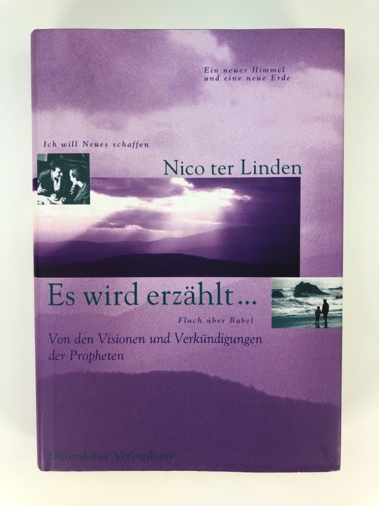 Es wird erzählt . . ., Bd.4, Von den Visionen und Verkündigungen der Propheten