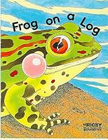 Frog on a Log 0731208250 Book Cover