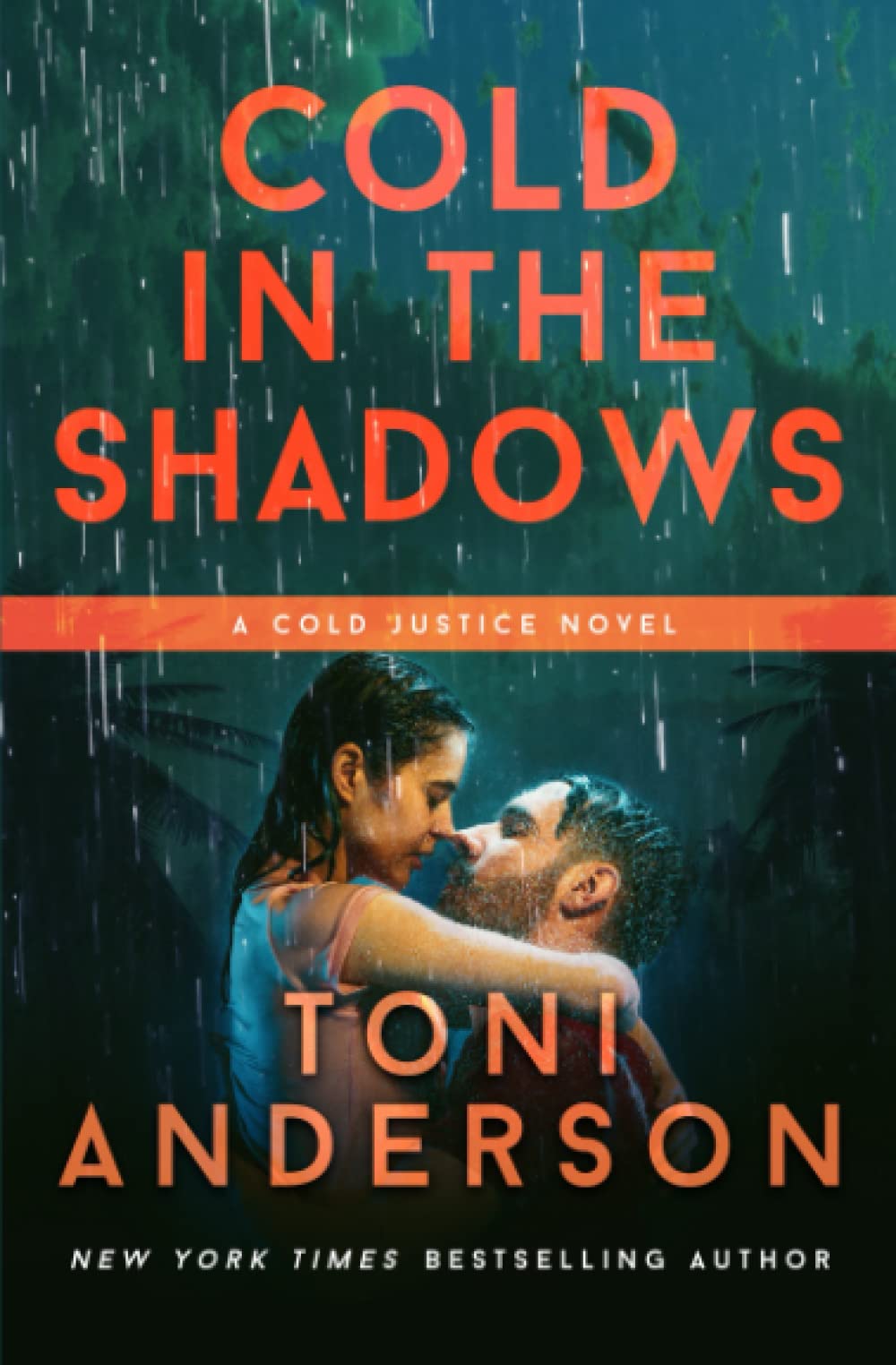 Cold in the Shadows: Romantic Thriller: 5 (Cold Justice®)