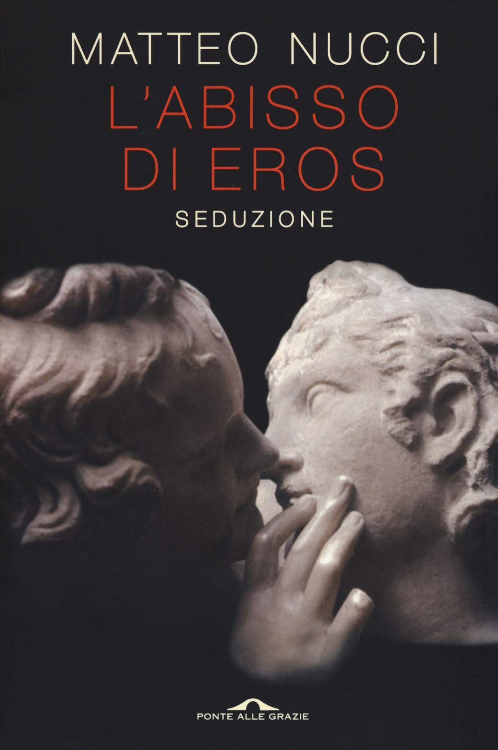 L'abisso Di Eros. Seduzione - 4