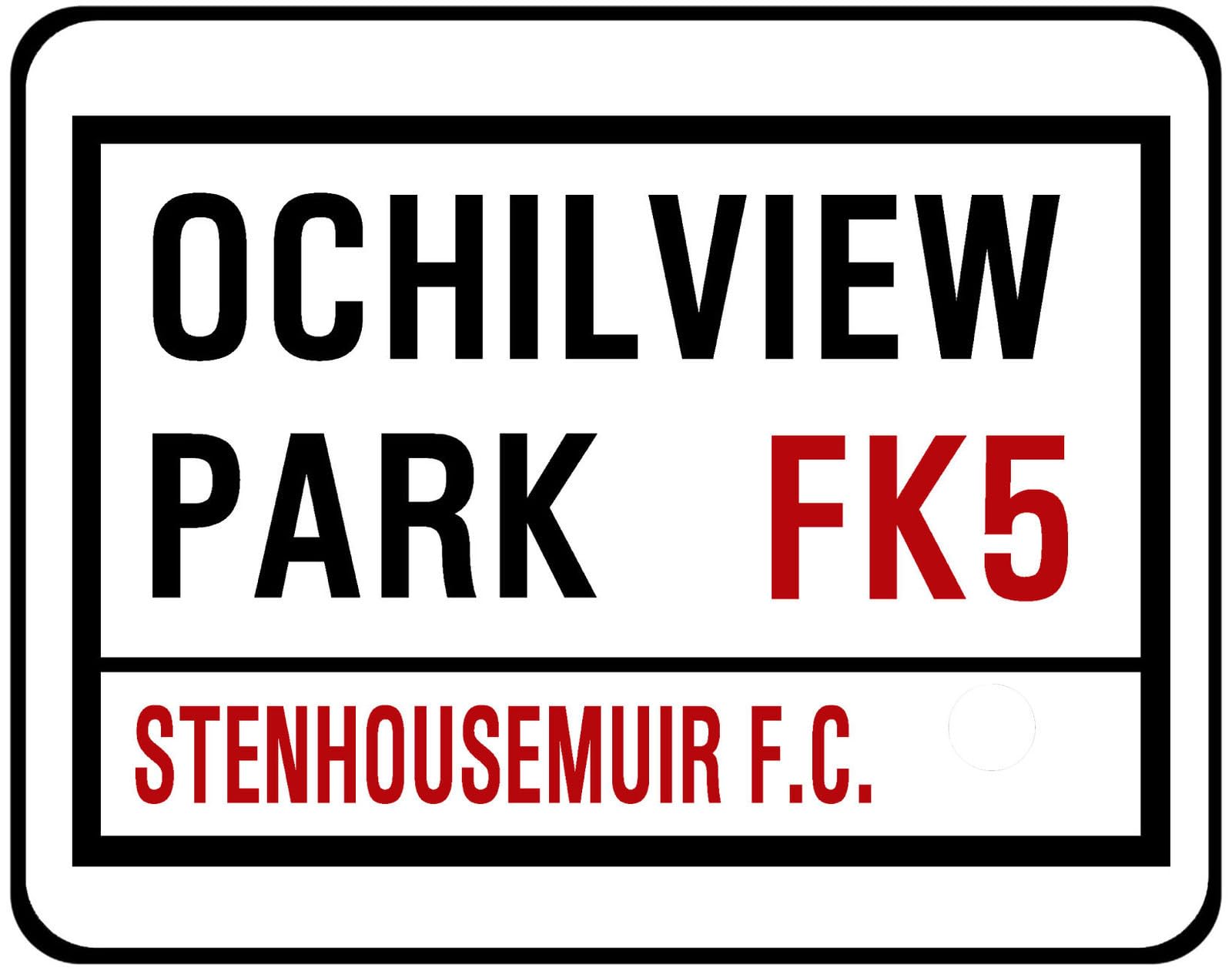 Yelaceccb New Metal Street Sign Stenhousemuir Fc Street Sign Ochilview Park 8X12 Inches