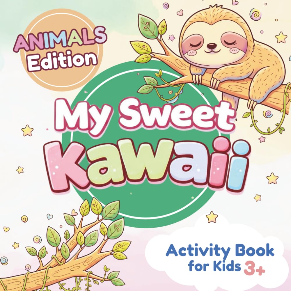 My Sweet Kawaii. Activity Book for Kids 3+. Animals Edition