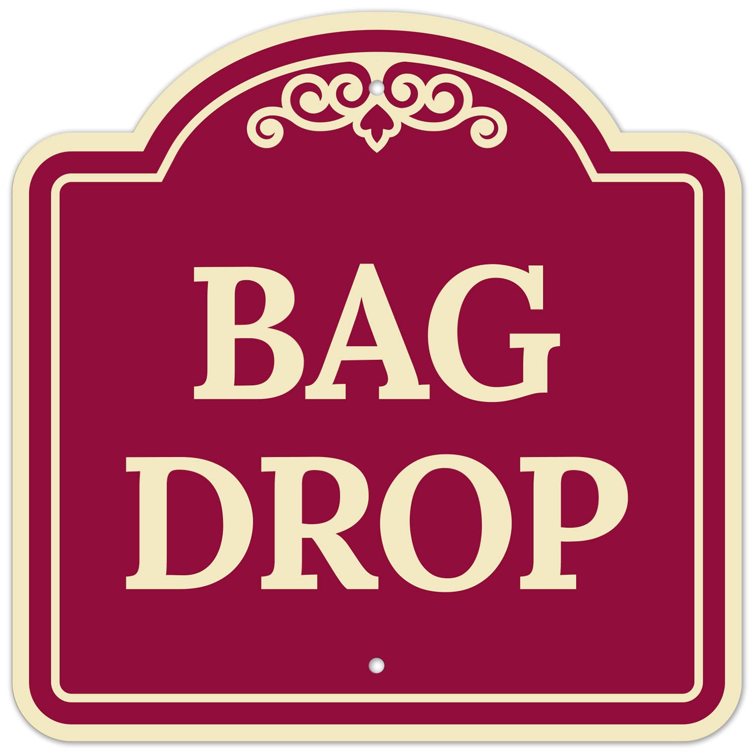 Bag Drop Décor Sign, Burgundy Dark, 18x18 Inches, Rust Free .063 Aluminum, Fade Resistant, Made in USA