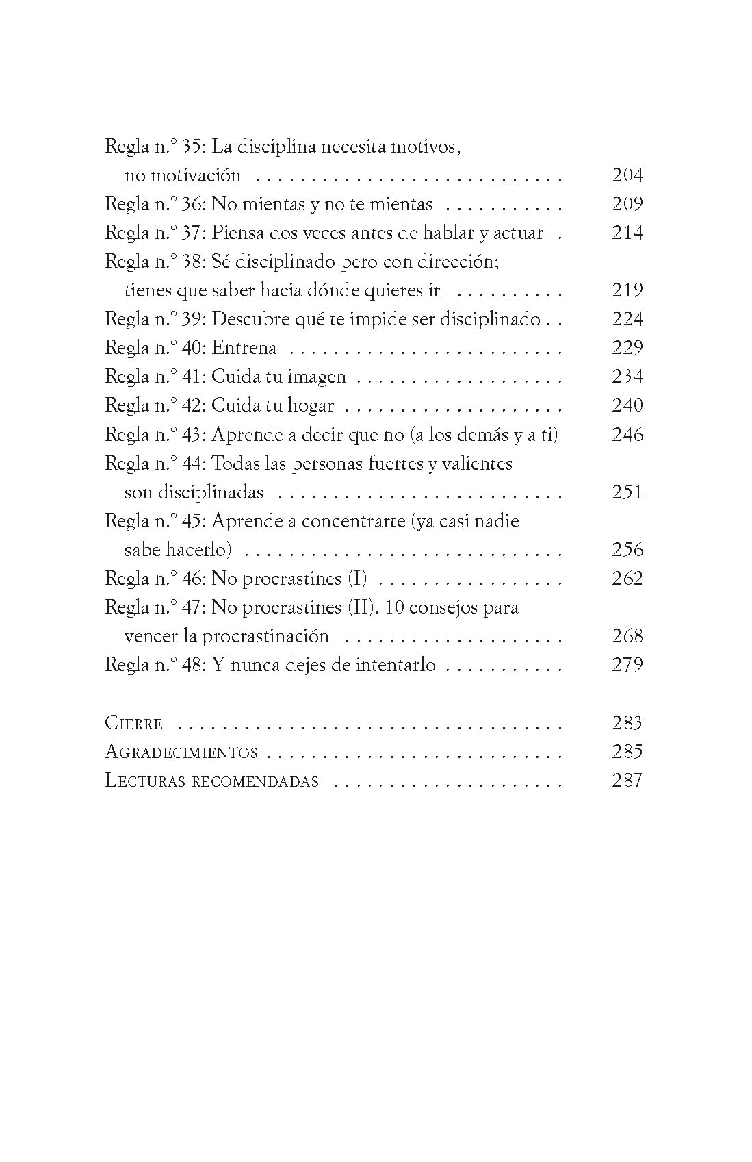 Las 48 reglas de la disciplina: No dejes para mañana la vida que podrías crear hoy (Crecimiento personal)
