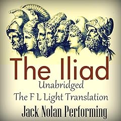 The Iliad: Unabridged for Audible Audiolibro Por Homer, F L Light - translator arte de portada