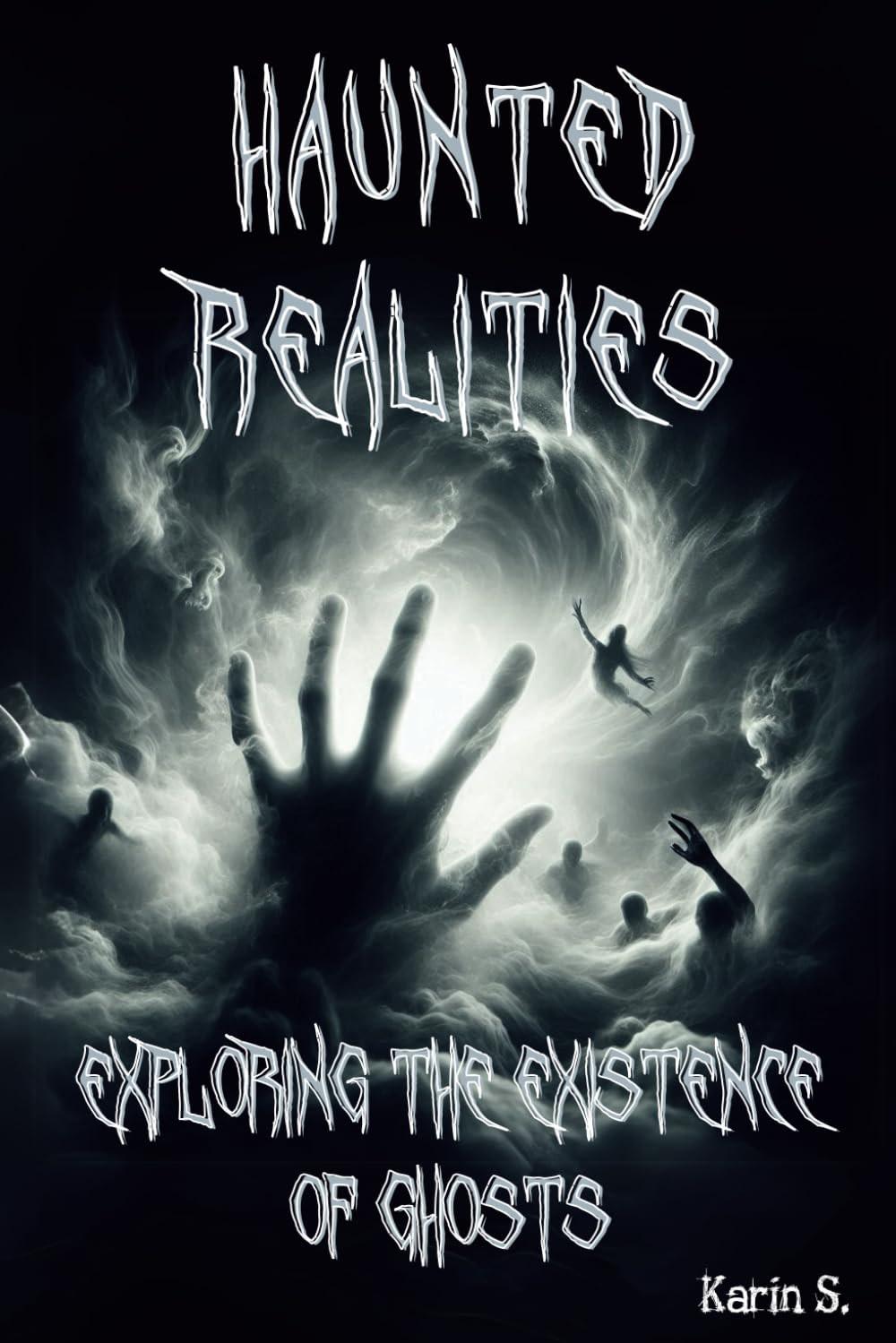 Haunted Realities: Exploring the Existence of Ghosts