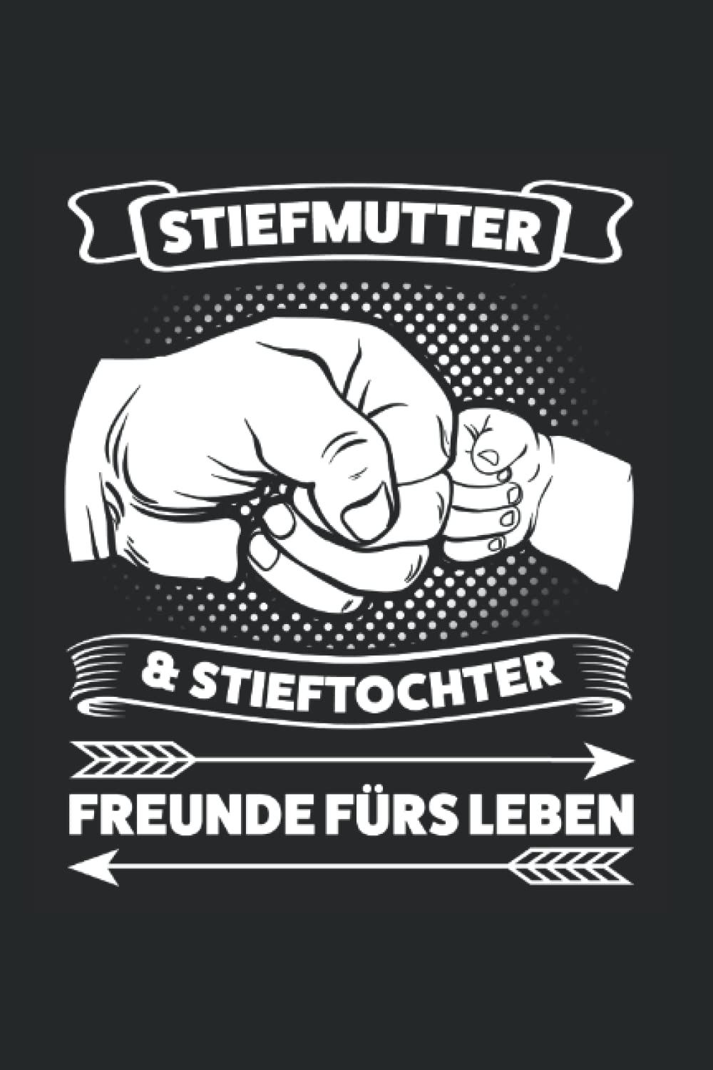 Stiefmutter & Stieftochter Freunde fürs Leben: Stiefmutter & Stieftochter Notizbuch 6' x 9' Stiefmama Steckenpferd Geschenk