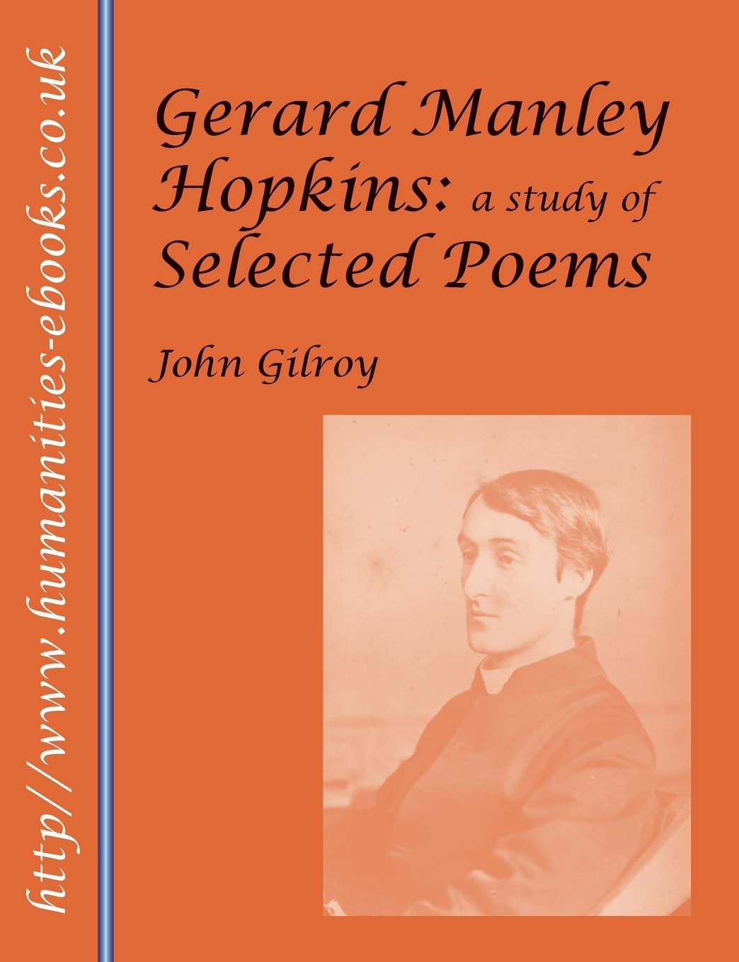 Gerard Manley Hopkins: A Study of Selected Poems