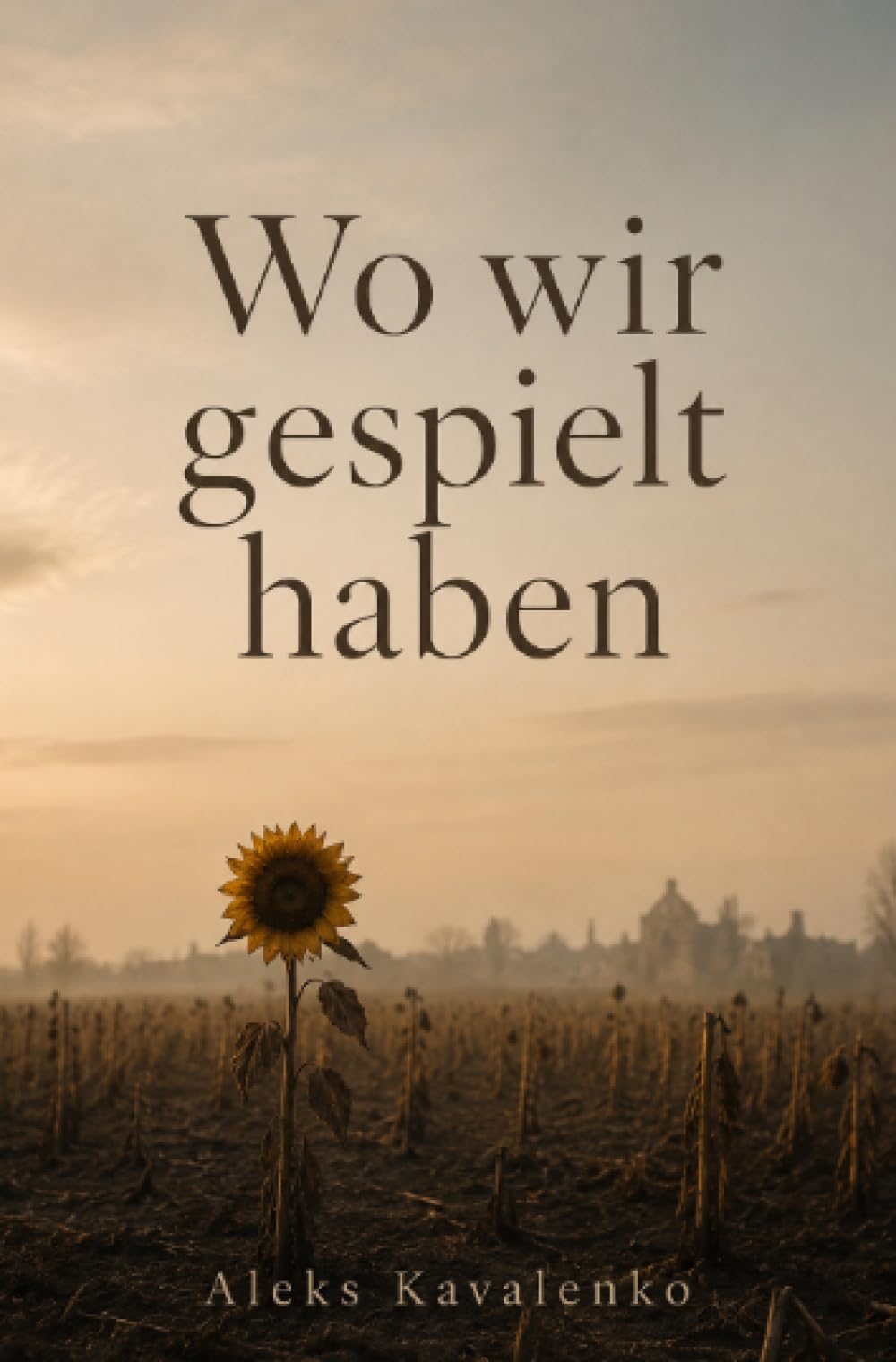 Wo wir gespielt haben