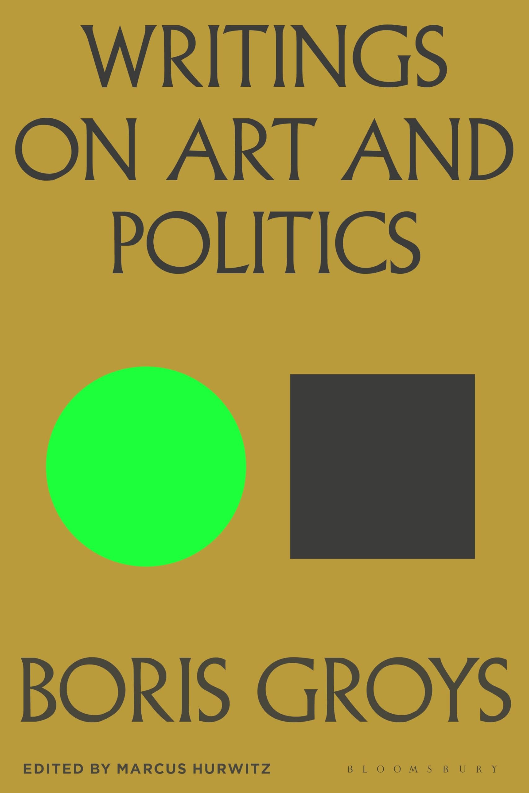 Writings on Art and Politics English Edition livre culture et pouvoir