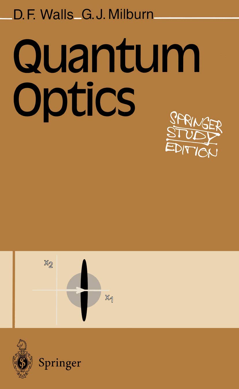 Amazon Quantum Optics (Springer Study Edition) G. J. Milburn, D. F. Walls, Lock, E. A