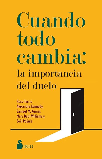 Portada de Cuando Todo Cambia: La Importancia del Duelo